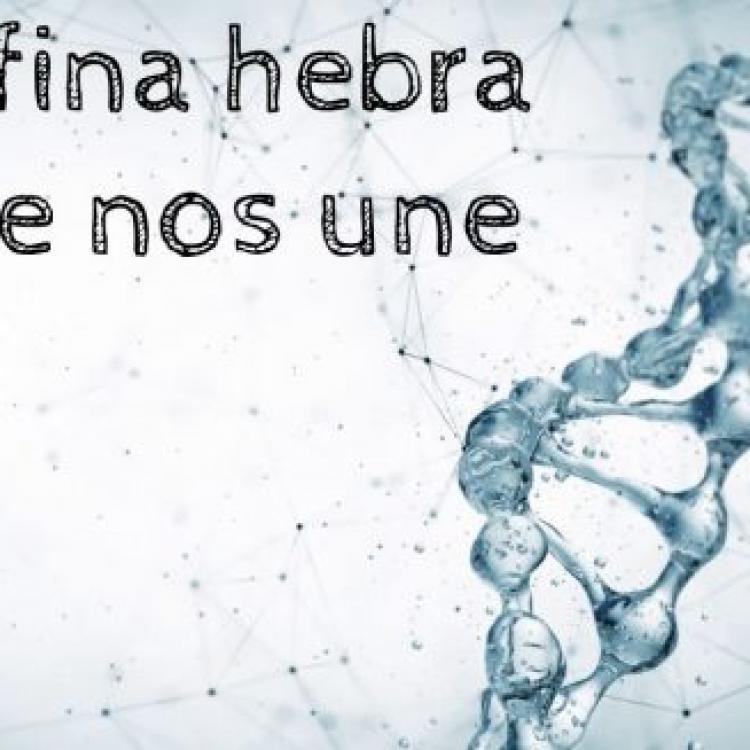 La fina hebra que nos une